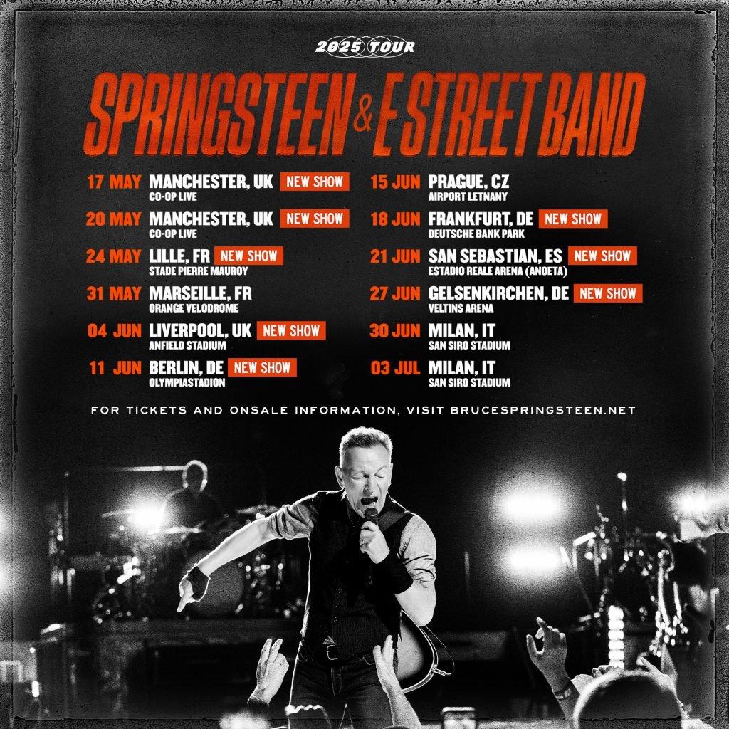 BRUCE SPRINGSTEEN AND THE E STREET BAND ADD NEW EUROPEAN TOUR DATES FOR 2025 – brucespringsteen.net