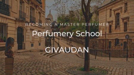 Givaudan’s Perfumery School – Givaudan