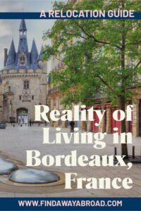 A comprehensive guide to living in Bordeaux – The Connexion