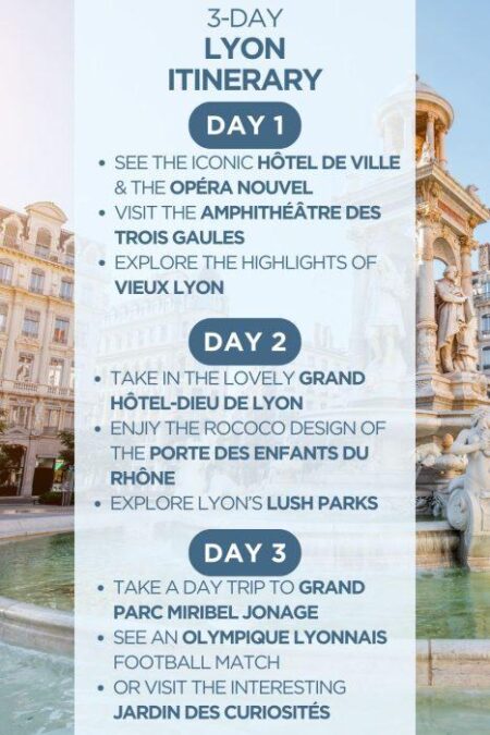 How to Spend TWO DAYS in Lyon, France: 2-Day Itinerary – Destinationless Travel